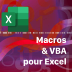 Macros & VBA pour Excel