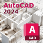 AutoCAD 2024 – Apprendre à concevoir des dessins techniques en 2D
