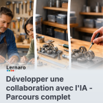 Développer une collaboration avec l'IA - Parcours complet